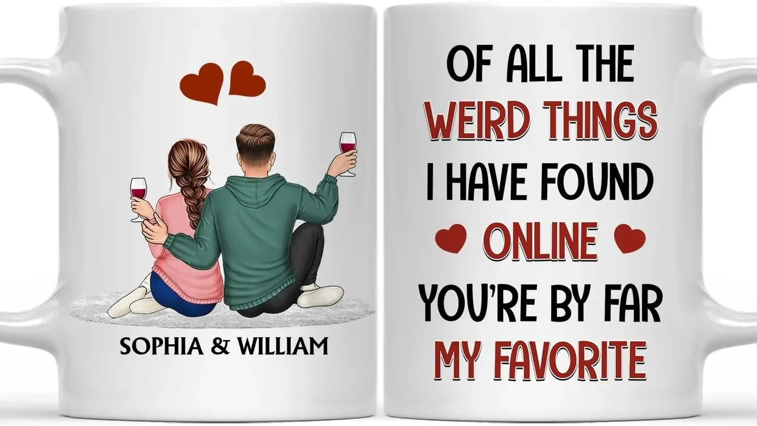 Personalized Couple Mug Of All The Weird Things I Have Found Online Mug Valentine Day Gift For Husband Wife Woman Men Him Her on Birthday Valentine Day